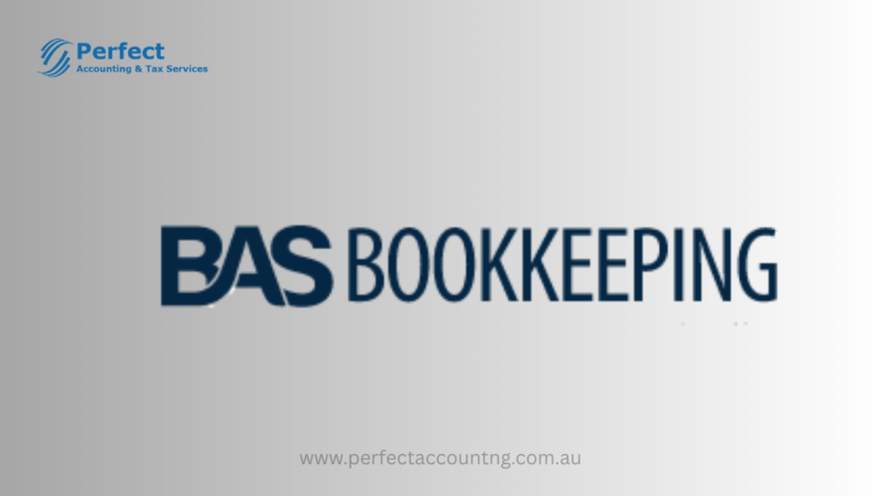 The Beginner’s Guide to BAS Bookkeeping: Make Your Business Life Easier