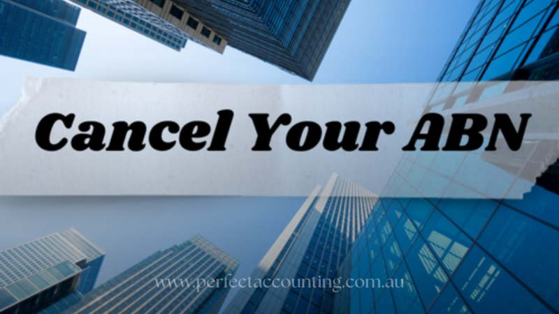 ABN Cancellation Tax Agent: A Simple Guide You Can Trust